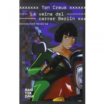 VEINA DEL CARRER BERLIN, LA