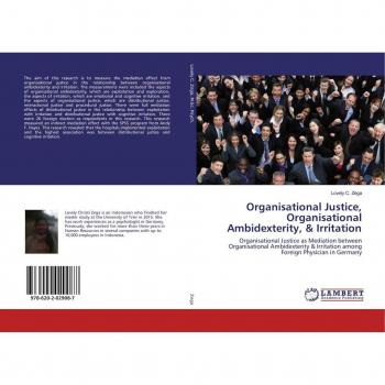 Organisational Justice Organisational Ambidexterity & Irritation