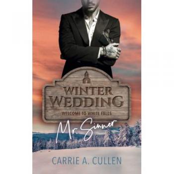 Winter Wedding: Mr. Sinner