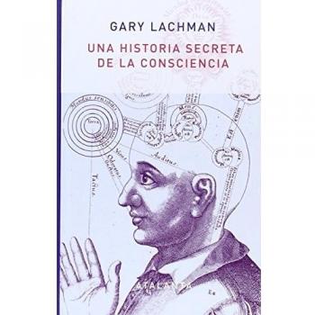 Historia secreta de la consciencia