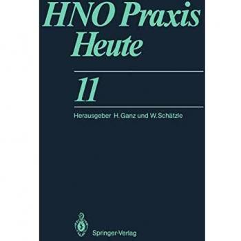 HNO Praxis heute (HNO Praxis heute, 11, Band 11)