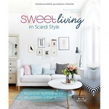Sweet Living im Scandi Style: Nordische Wohnideen für ein schönes Zuhause