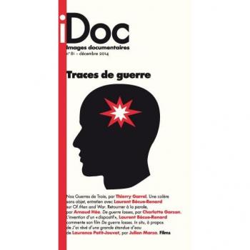 Images Documentaires N 81 Traces de Guerre (Decembre 2014)
