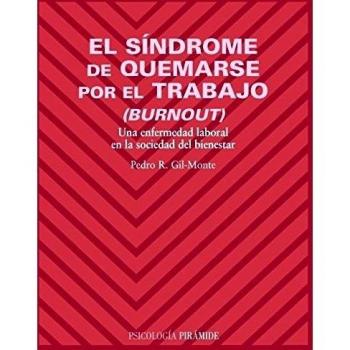 El síndrome de quemarse por el trabajo (burnout)