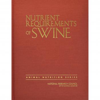Nutrient Requirements of Swine: Eleventh Revised Edition