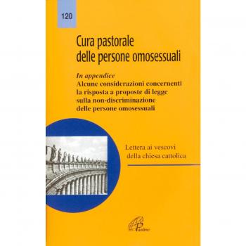 Cura pastorale delle persone omosessuali. Lettera ai Vescovi della Chiesa cattolica