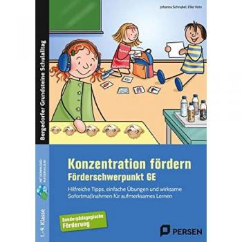 Schnabel, Johanna: Konzentration fördern im Förderschwerpunkt GE