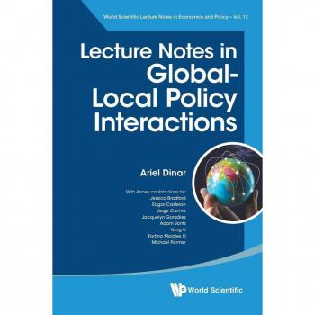 Lecture Notes In Global-local Policy Interactions