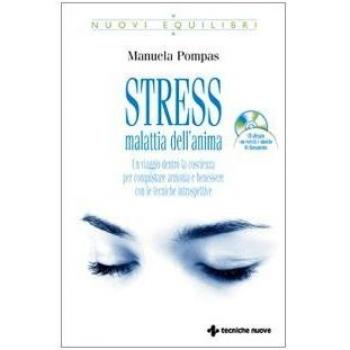 Stress Malattia dell'Anima