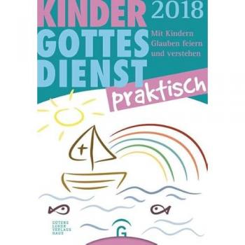 Kindergottesdienst praktisch 2018