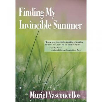 Finding My Invincible Summer