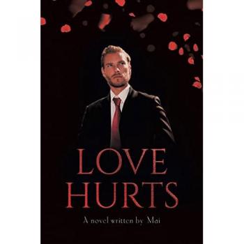 Mai: Love Hurts