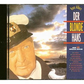 Hans Albers : Ses 20 Plus Grands Hits