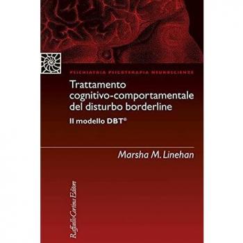 Trattamento cognitivo-comportamentale del disturbo borderline Il modello DBT