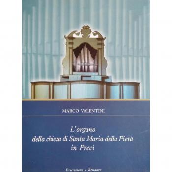 L' organo della chiesa di Santa Maria della Pietà in Preci