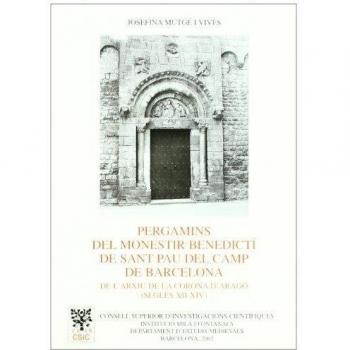 Pergamins del monestir benedicti de Sant Pau del Camp de Barcelona