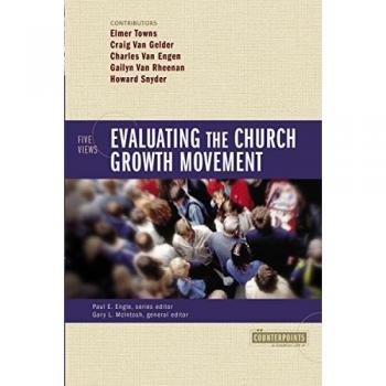 Evaluating the Church Growth Movement