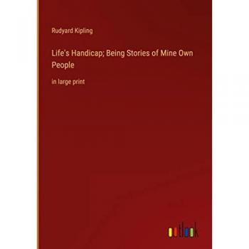 Life's Handicap; Being Stories of Mine Own People: in large print