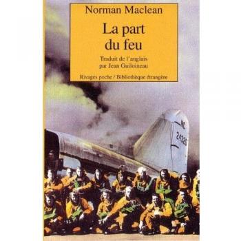 La part du feu (Rivag.Poches)