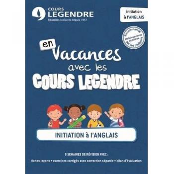 Initiation à l'anglais : En vacances avec les Cours Legendre