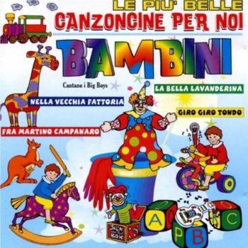 Le più belle canzoncine per noi bambini