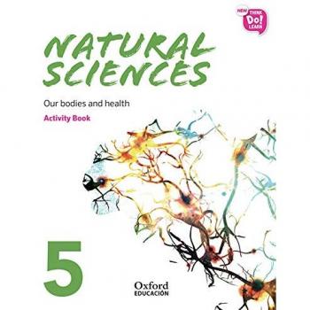 New Think Do Learn Natural Sciences 5 Module 2. Our bodies and health. Activity Book