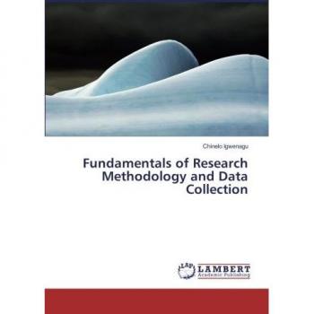 Fundamentals of Research Methodology and Data Collection
