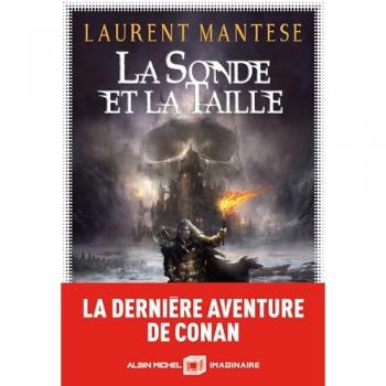 Laurent Mantese La Sonde Et La Taille