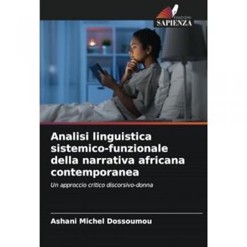 Dossoumou, Ashani Michel: Analisi linguistica sistemico-funzionale della narrativa africana contemporanea