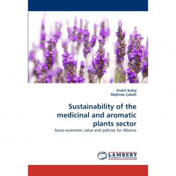 Sustainability of the medicinal and aromatic plants sector: Socio-economic value and policies for Albania