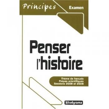 Penser l'histoire