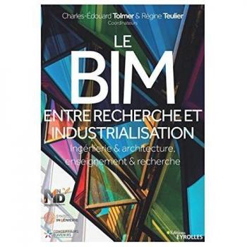 Le BIM entre recherche et industrialisation