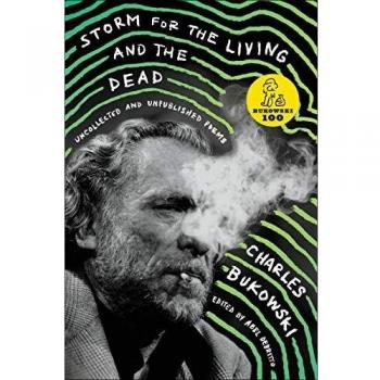 Storm for the Living and the Dead: Uncollected and Unpublished Poems