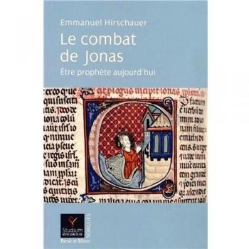 Le combat de jonas etre prophete aujourd'hui