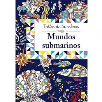 Taller de la calma. Mundos submarinos.