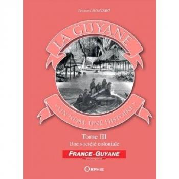 La Guyane : un nom, une histoire