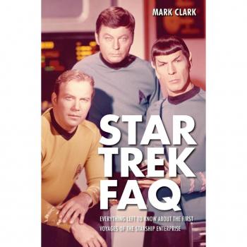 Clark, Mark: Star Trek FAQ (Unofficial and Unauthorized)