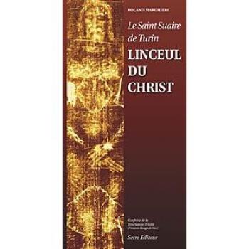 Le Saint Suaire de Turin, linceul du Christ