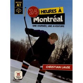 24 heures à Montréal
