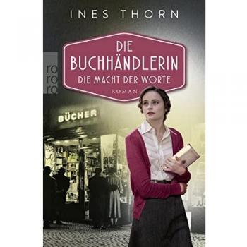 Die Buchhändlerin: Die Macht der Worte
