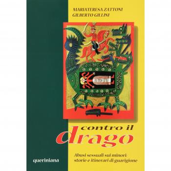 Contro il drago. Abusi sessuali sui minori: storie e itinerari di guarigione