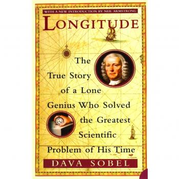 Longitude: The True Story of a Lone Genius Who Solved the Greatest Scientific Problem of His Time