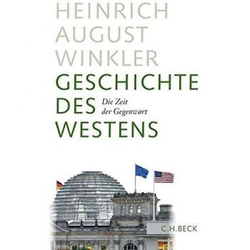 Geschichte des Westens: Die Zeit der Gegenwart