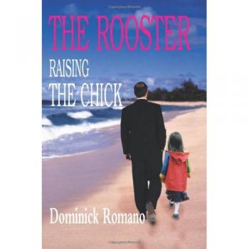 The rooster raising the chick paperback