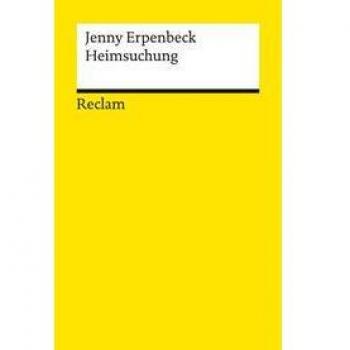 Roman Heimsuchung von Jenny Erpenbeck