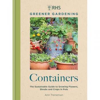 RHS Greener Gardening Containers by Royal Horticultural Society