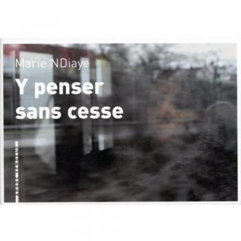 Y penser sans cesse