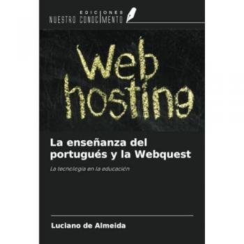 de Almeida, Luciano: La enseñanza del portugués y la Webquest