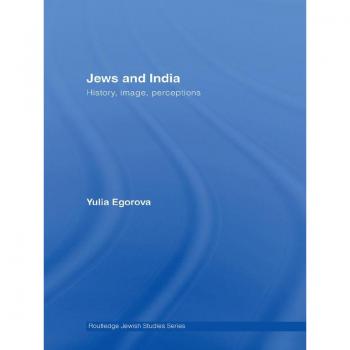Vitalsource Technologies, Inc. Jews and India: Perceptions and Image