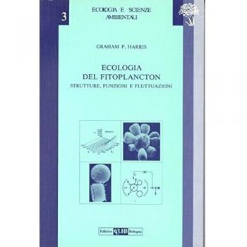 Ecologia del fitoplancton. Strutture, funzioni e fluttuazioni